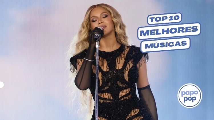 As 10 Melhores Músicas da Beyoncé