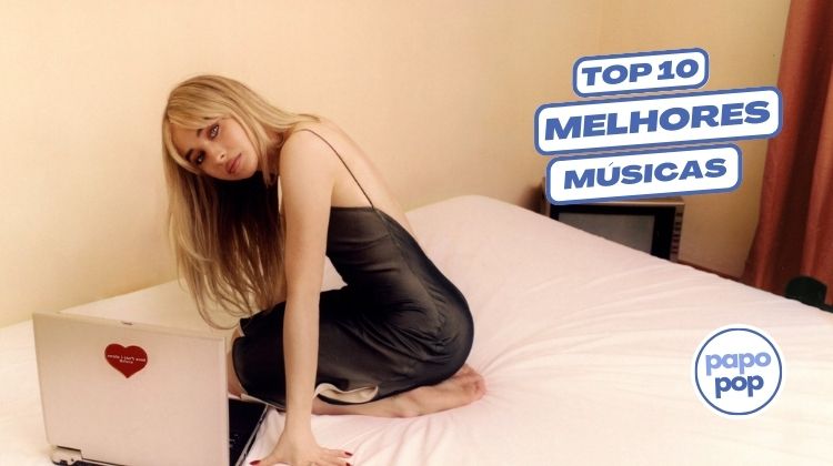As 10 Melhores Músicas da Sabrina Carpenter